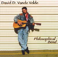 David D. Vande Velde - Philosophical Bend